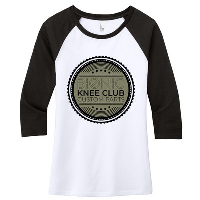 Bionic Knee Club Custom Parts Funny Knee Replacement Women's Tri-Blend 3/4-Sleeve Raglan Shirt