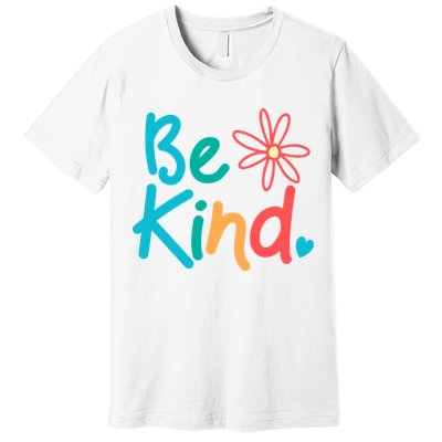 Be Kind Cute Colorful Gift Premium T-Shirt
