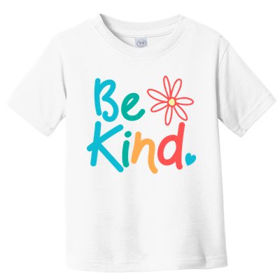 Be Kind Cute Colorful Gift Toddler T-Shirt