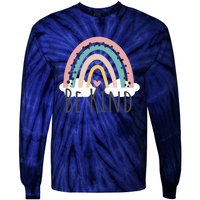 Be Kind Cute Rainbow Positive Quotes Inspirational Tie-Dye Long Sleeve Shirt