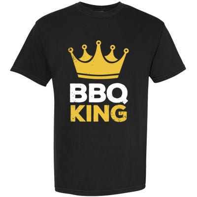 Bbq King Chef Dad Meaningful Gift Garment-Dyed Heavyweight T-Shirt