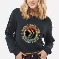 Bionic Knee Club Custom Parts Bones Funny Knee Replacement Cropped Pullover Crew