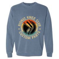 Bionic Knee Club Custom Parts Bones Funny Knee Replacement Garment-Dyed Sweatshirt