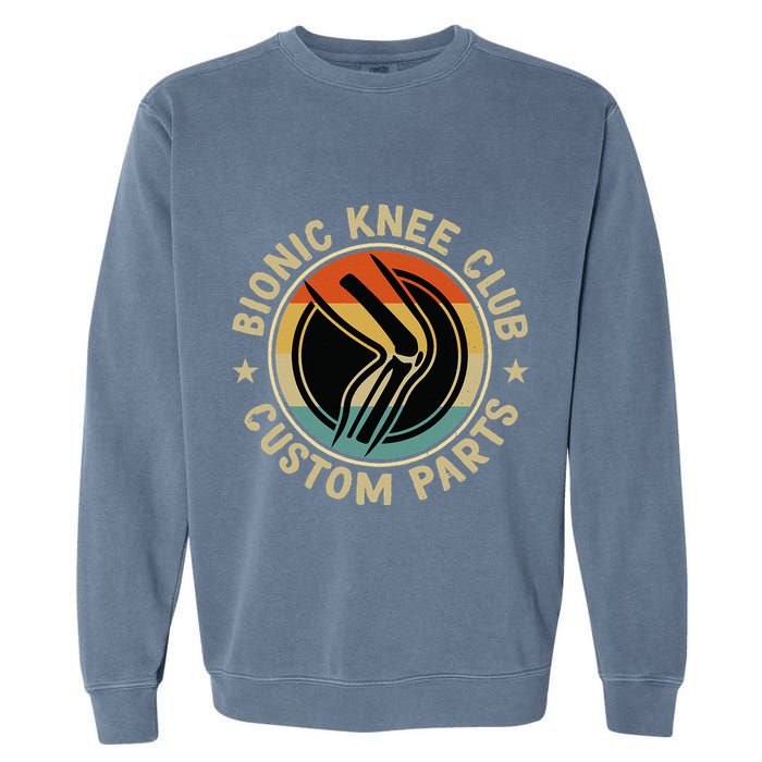 Bionic Knee Club Custom Parts Bones Funny Knee Replacement Garment-Dyed Sweatshirt