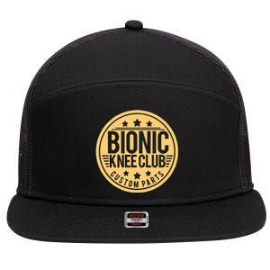 Bionic Knee Club Knee Surgery Knee Replacement Recovery 7 Panel Mesh Trucker Snapback Hat