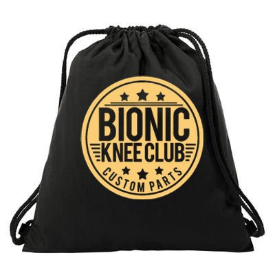 Bionic Knee Club Knee Surgery Knee Replacement Recovery Drawstring Bag