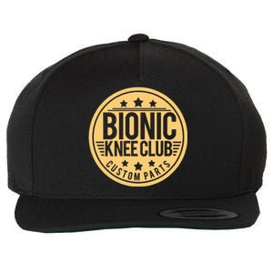 Bionic Knee Club Knee Surgery Knee Replacement Recovery Wool Snapback Cap