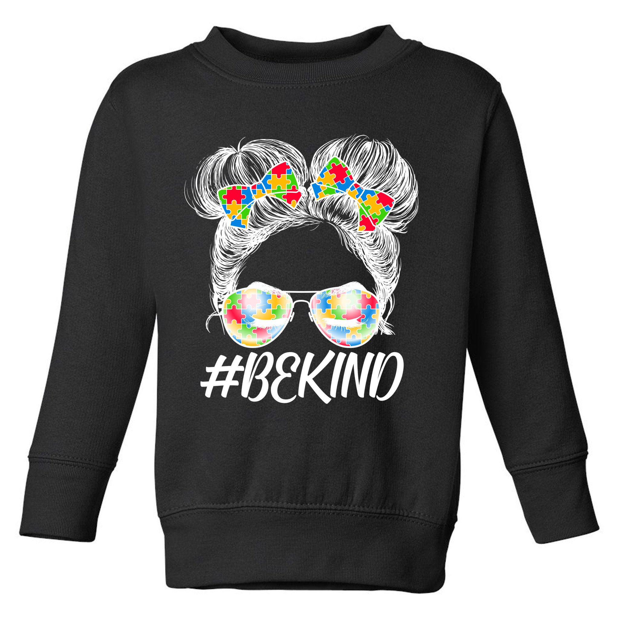 #Be Kind Cute Messy Bun Hair Autism Awareness Toddler Sweatshirt