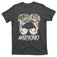 #Be Kind Cute Messy Bun Hair Autism Awareness T-Shirt