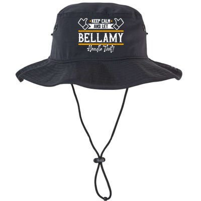 Bellamy Keep Calm And Let Bellamy Handle That Great Gift Legacy Cool Fit Booney Bucket Hat