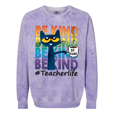 Be Kind Cat Funny Cat Teacher Cat Teacher Life Kindness Colorblast Crewneck Sweatshirt