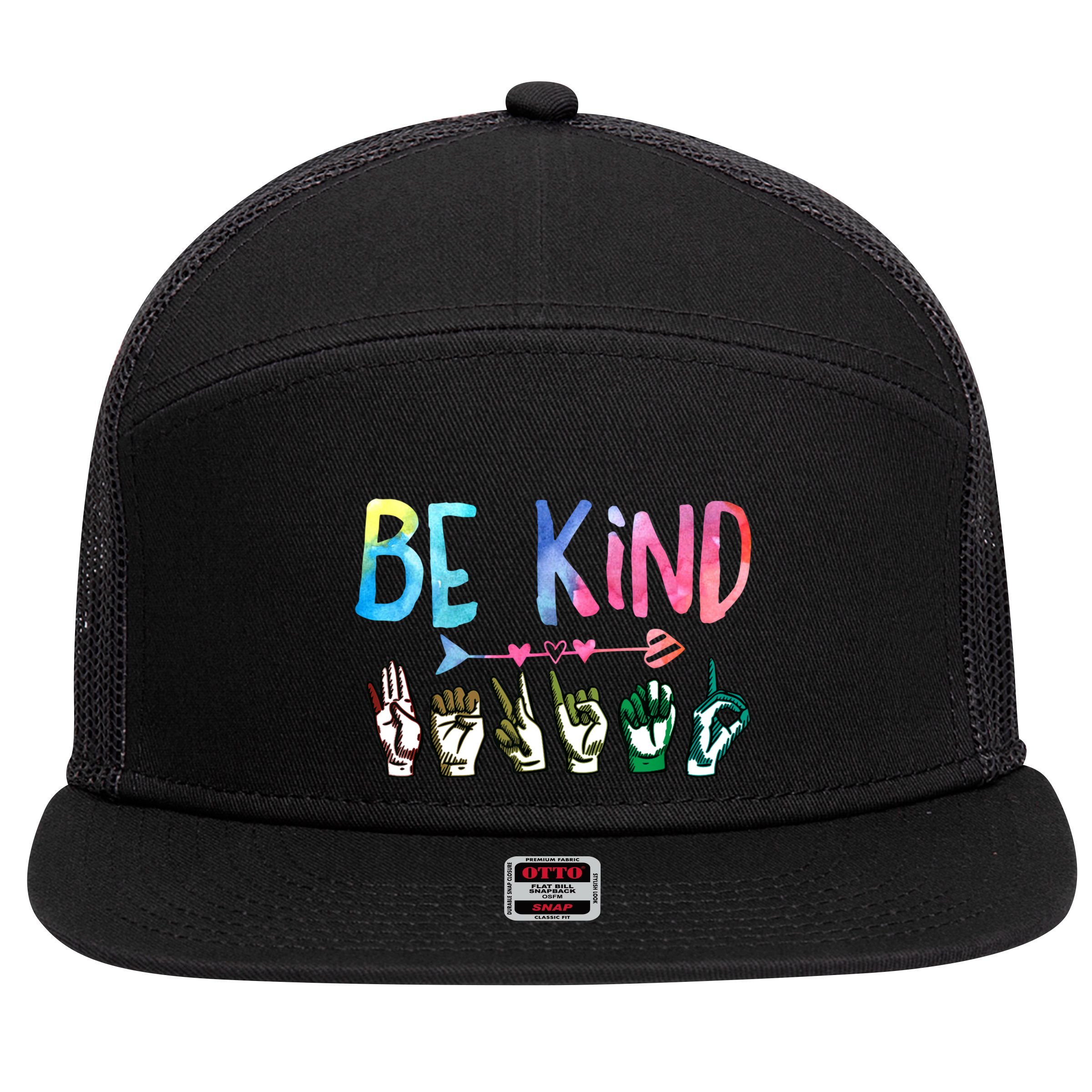 Be Kind Cute Asl American Sign Language Gift Meaningful Gift 7 Panel Mesh Trucker Snapback Hat