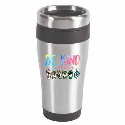Be Kind Cute Asl American Sign Language Gift Meaningful Gift 16oz Travel Tumbler