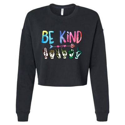 Be Kind Cute Asl American Sign Language Gift Meaningful Gift Cropped Pullover Crew