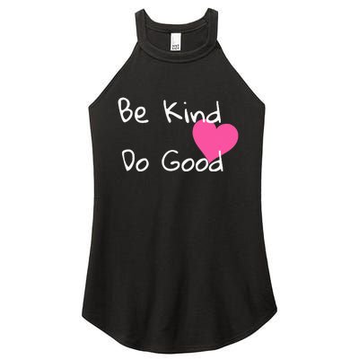 Be Kind Do Good Heart Inspirational Graphic Women's Perfect Tri Rocker Tank