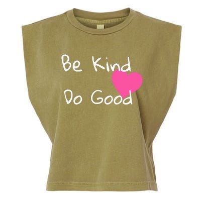 Be Kind Do Good Heart Inspirational Graphic Garment-Dyed Women's Muscle Tee