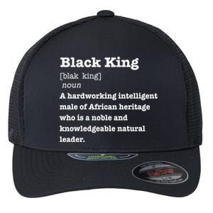 Black King Definition Cool Gift African Pride Melanin Educated Flexfit Unipanel Trucker Cap