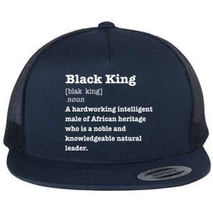 Black King Definition Cool Gift African Pride Melanin Educated Flat Bill Trucker Hat