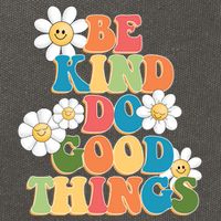 Be Kind Do Good Things Positive Quote Cotton Canvas Backpack