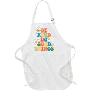 Be Kind Do Good Things Positive Quote Full-Length Apron With Pockets