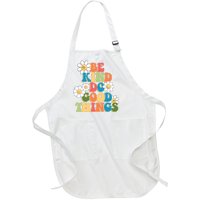 Be Kind Do Good Things Positive Quote Full-Length Apron With Pockets