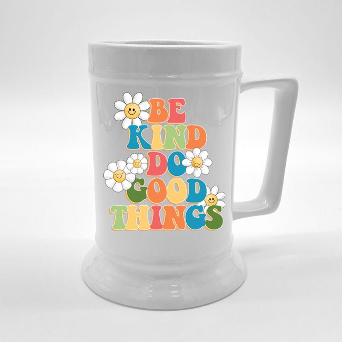 Be Kind Do Good Things Positive Quote Beer Stein