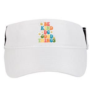 Be Kind Do Good Things Positive Quote Adult Drive Performance Visor