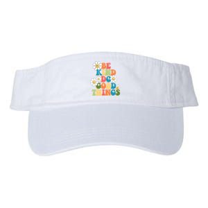 Be Kind Do Good Things Positive Quote Valucap Bio-Washed Visor