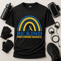 Be Kind Down Syndrome Awareness Rainbow Ribbon Cooling Performance Crew T-Shirt