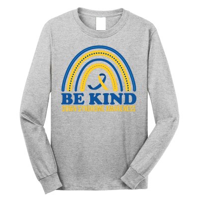 Be Kind Down Syndrome Awareness Rainbow Ribbon Long Sleeve Shirt