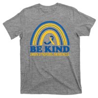 Be Kind Down Syndrome Awareness Rainbow Ribbon T-Shirt