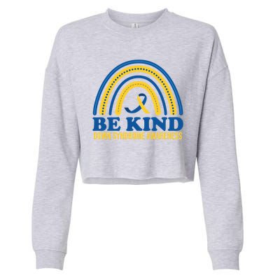 Be Kind Down Syndrome Awareness Rainbow Ribbon Cropped Pullover Crew