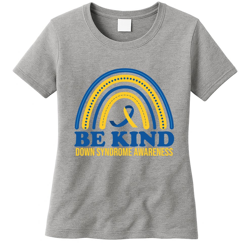 Be Kind Down Syndrome Awareness Rainbow Ribbon Womens T-Shirt