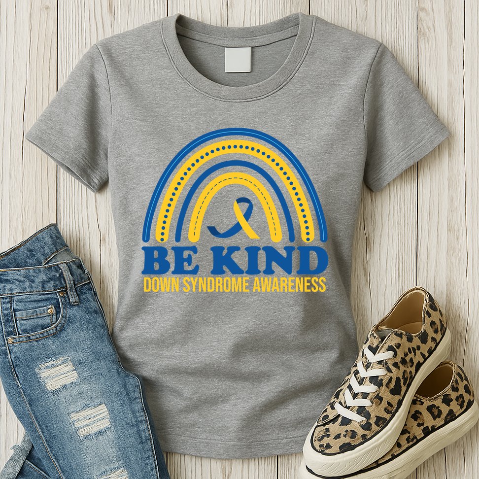Be Kind Down Syndrome Awareness Rainbow Ribbon Womens T-Shirt