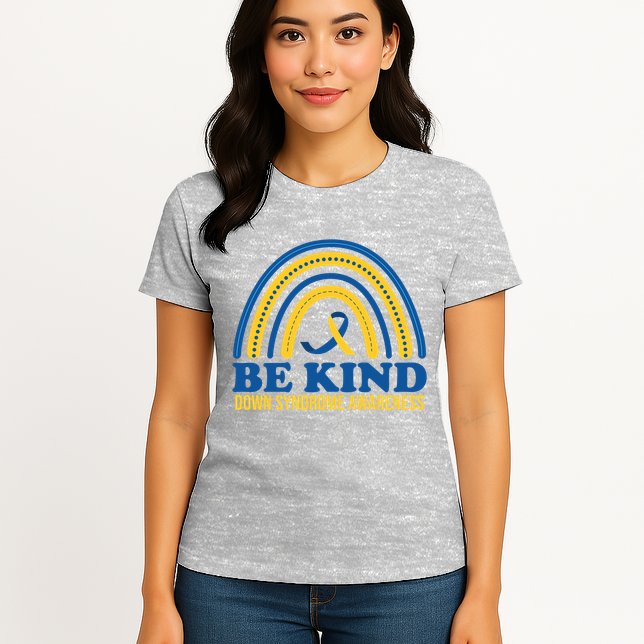 Be Kind Down Syndrome Awareness Rainbow Ribbon Womens T-Shirt