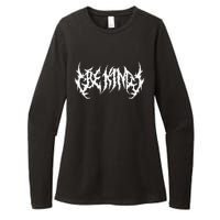 Be Kind. Death Metal Extreme Black Metal Band. Funny Ironic Womens CVC Long Sleeve Shirt