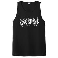 Be Kind. Death Metal Extreme Black Metal Band. Funny Ironic PosiCharge Competitor Tank