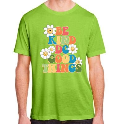 Be Kind Do Good Things Retro Sunflower Adult ChromaSoft Performance T-Shirt