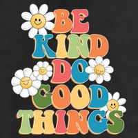 Be Kind Do Good Things Retro Sunflower Cool Comfort Performance Bucket Hat