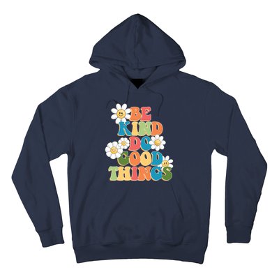 Be Kind Do Good Things Retro Sunflower Hoodie