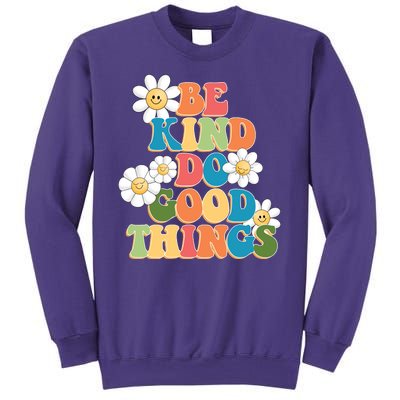 Be Kind Do Good Things Retro Sunflower Sweatshirt