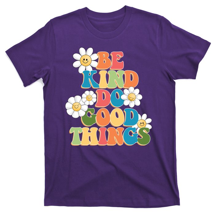 Be Kind Do Good Things Retro Sunflower T-Shirt