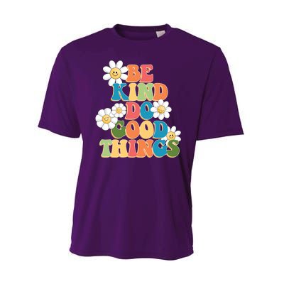 Be Kind Do Good Things Retro Sunflower Performance Sprint T-Shirt