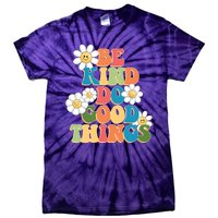 Be Kind Do Good Things Retro Sunflower Tie-Dye T-Shirt