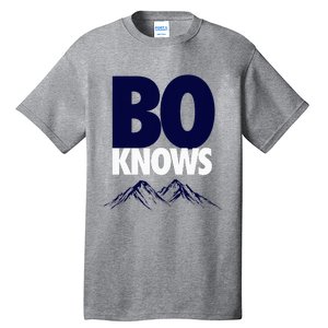 Bo Knows Denver Bo Knows Merch Tall T-Shirt