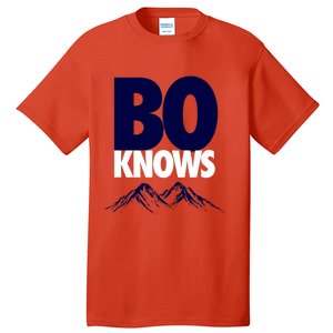 Bo Knows Denver Bo Knows Merch Tall T-Shirt