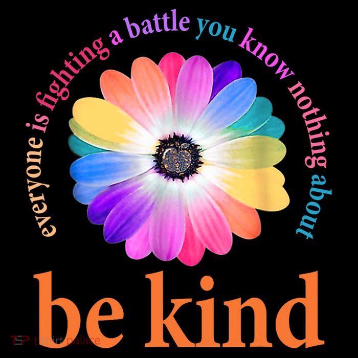 Be Kind Everyone Is Fighting A Battle You Know Nothing About Drawstring Bag