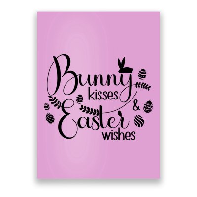Bunny Kisses Easter Wishes Poster
