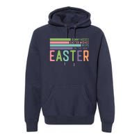 Bunny Kisses Easter Wishes Peeps On The Hunt Premium Hoodie