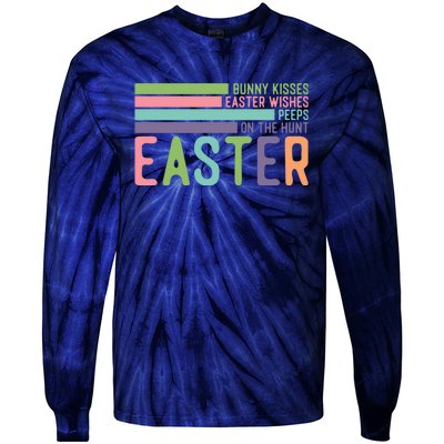 Bunny Kisses Easter Wishes Peeps On The Hunt Tie-Dye Long Sleeve Shirt